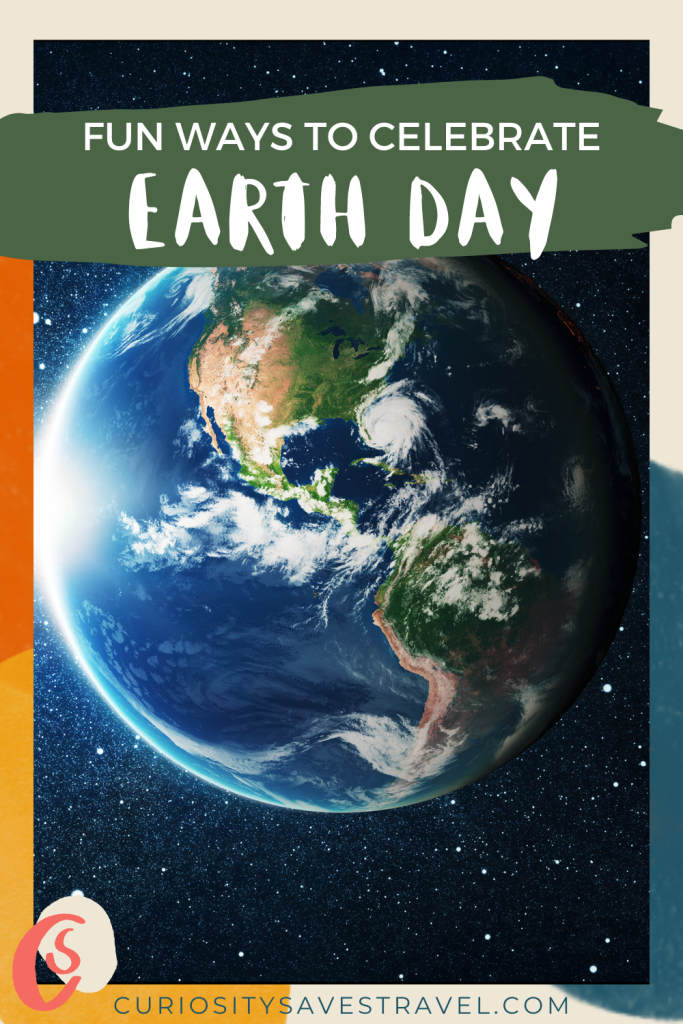Fun ways to celebrate earth day