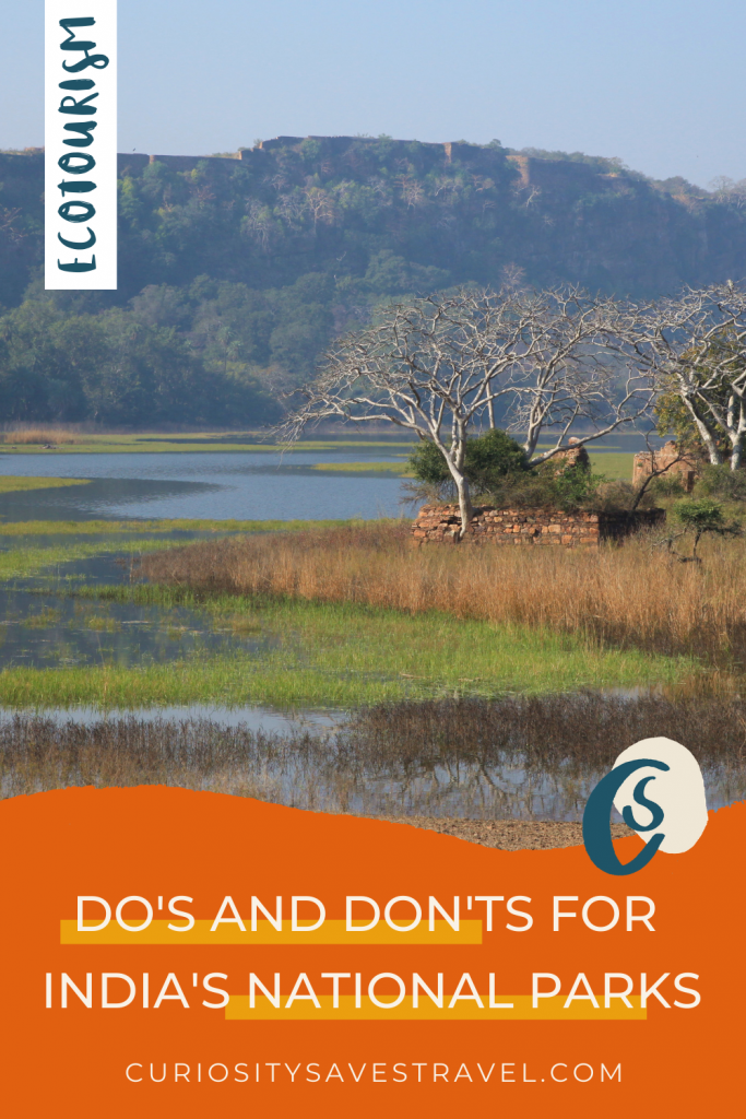 Guide for visiting National Parks in India dos and don'ts