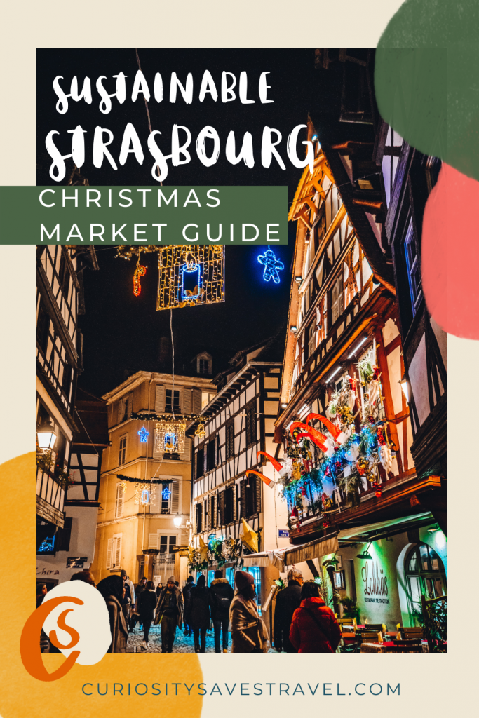 Sustainable and Alternative Strasbourg Christmas Market Guide for a unique christmas season