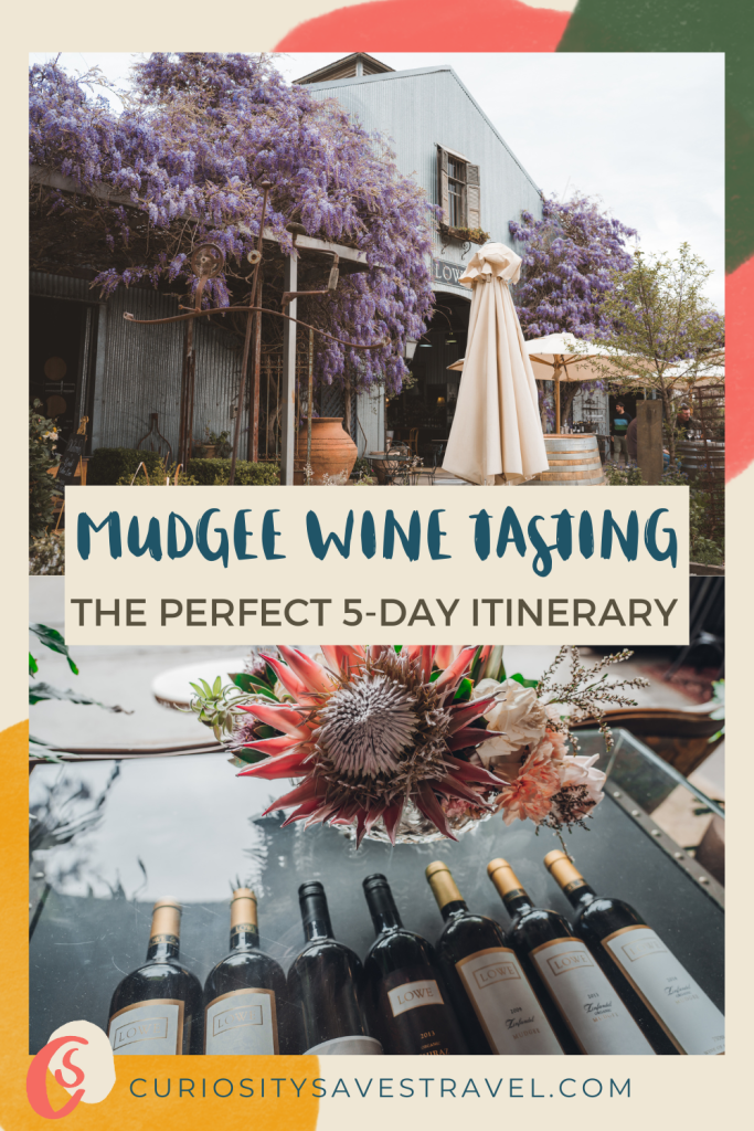 Mudgee Wine Tasting the best itinerary for 5 days of wine tasting in the Mudgee region