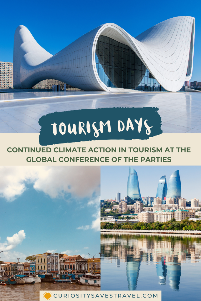 an image of architecture in Baku and Belem with text focusing on COP and tourism dates for climate action in tourism