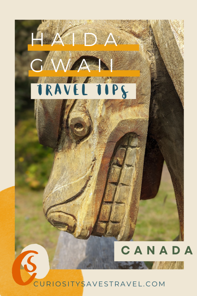 Haida Gwaii Canada Travel Tips