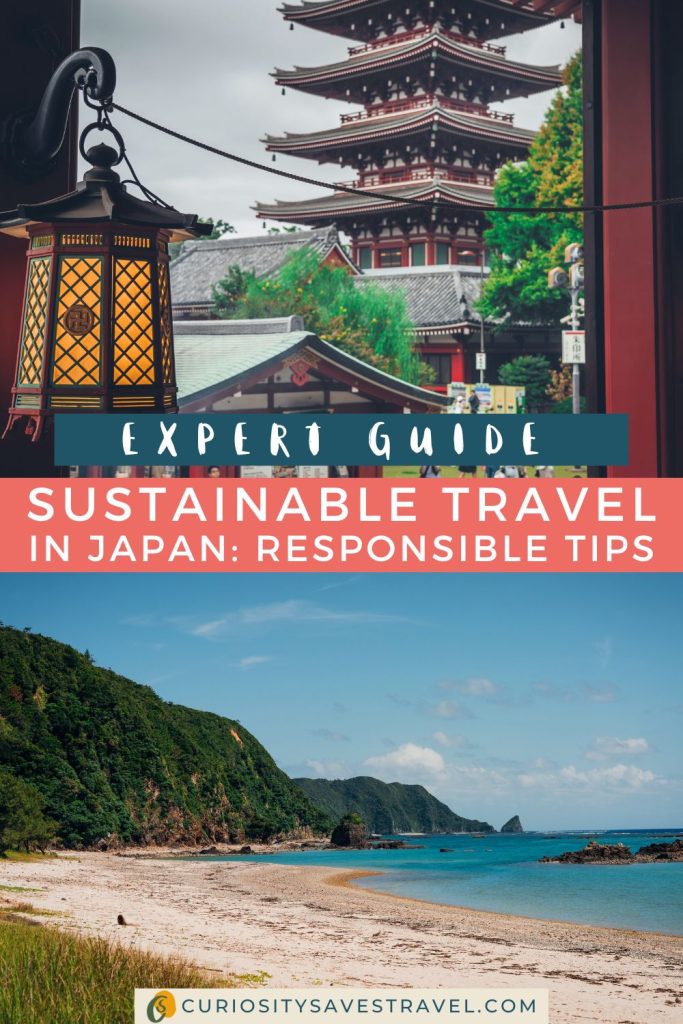 A landscape photo of a Japanese temple seen from inside next to a traditional lamp above a landscape photo of a white sand beach with green hills and blue sky behind. In between the two photos is a text box that says "Expert Guide Sustainable Travel in Japan: Responsible Tips."