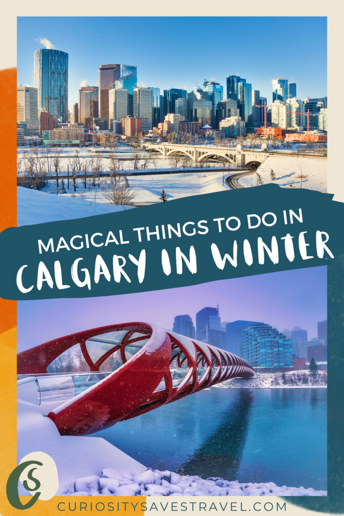 magical things to do in Calgary in winter