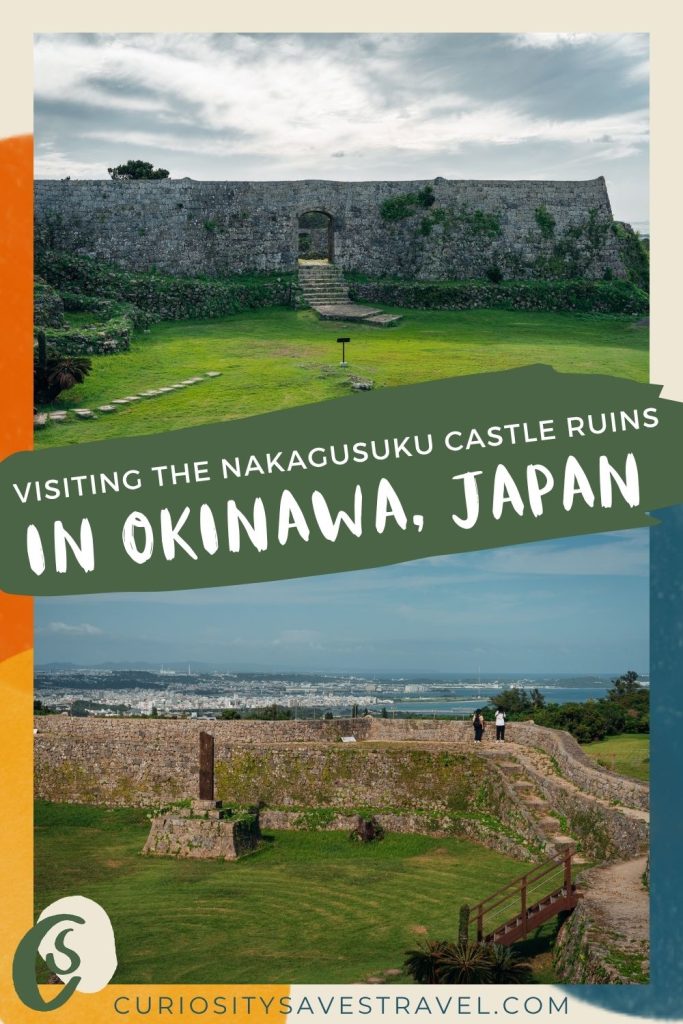 A photo showing a stone wall with steps leading onto grass above another photo showing people walking on a stone wall overlooking a city with a text box in the middle that says "Visiting the Nakagusuku Caste ruins in Okinawa, Japan."