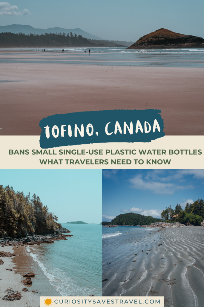 Tofino becomes Canada's first municipality to ban single use plastic water bottles