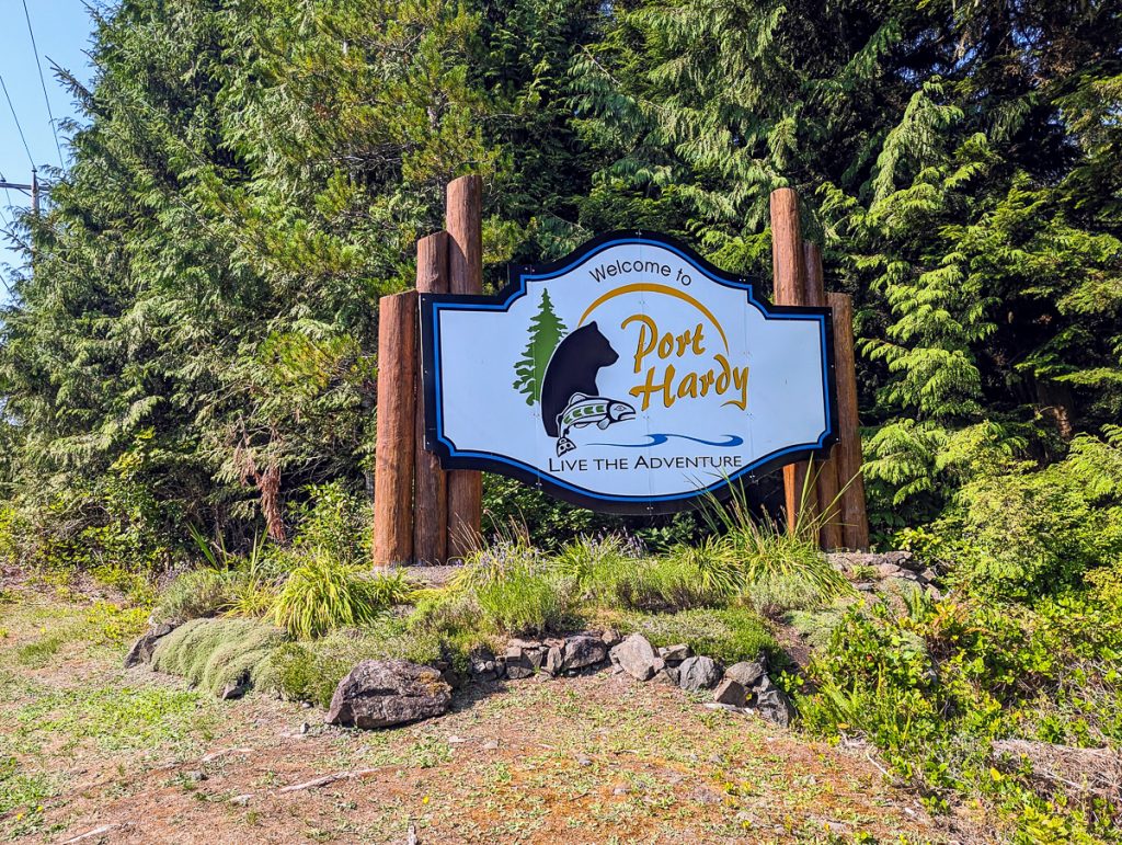 A sign that reads welcome to Port Hardy