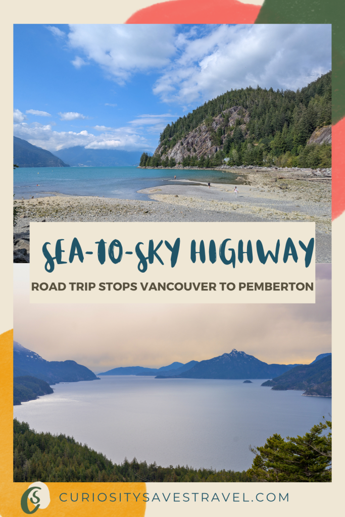 Sea to Sky Highway British Columbia best road trip stops Vancouver to Pemberton